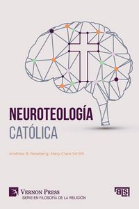 Produktbild: Neuroteolog&iacute;a cat&oacute;lica