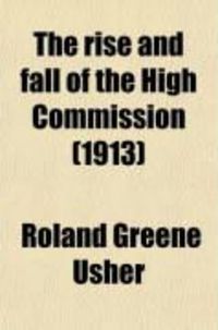 Produktbild: The Rise and Fall of the High Commission