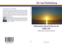 Produktbild: Educaci&oacute;n para la Paz en el Siglo XXI