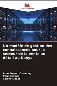 Produktbild: Un mod&egrave;le de gestion des connaissances pour le secteur de la vente au d&eacute;tail au Kenya