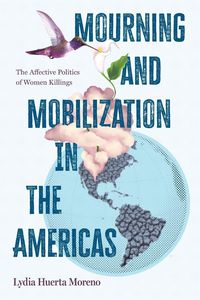 Produktbild: Mourning and Mobilization in the Americas