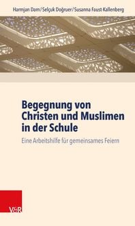 Produktbild: Begegnung von Christen und Muslimen in der Schule