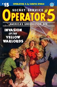Produktbild: Operator 5 #15: Invasion of the Yellow Warlords