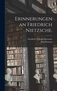 Produktbild: Erinnerungen an Friedrich Nietzsche.