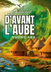Produktbild: La mari&eacute;e d'avant l'aube
