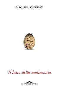 Produktbild: Il lutto della malinconia