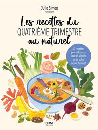 Produktbild: Les recettes du quatri&egrave;me trimestre au naturel