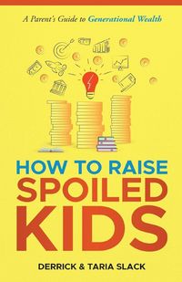 Produktbild: How to Raise SPOILED Kids