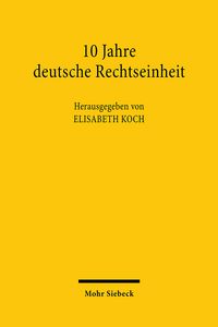 Produktbild: 10 Jahre deutsche Rechtseinheit
