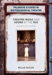 Produktbild: Theatre Music and Sound at the RSC