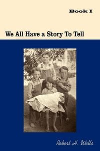 Produktbild: We All Have A Story To Tell
