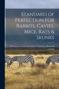 Produktbild: Standard of Perfection for Rabbits, Cavies, Mice, Rats & Skunks