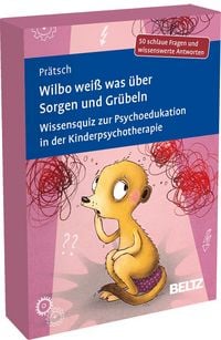 Produktbild: Wilbo wei&szlig; was &uuml;ber Sorgen und Gr&uuml;beln