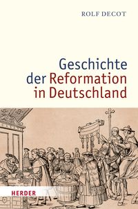 Produktbild: Geschichte der Reformation in Deutschland