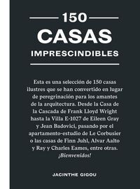 Produktbild: 150 Casas Imprescindibles / 150 Houses You Need to Visit Before You Die