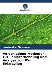 Produktbild: Verschiedene Methoden zur Fehlererkennung und Analyse von PV-Solarzellen