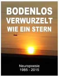 Produktbild: Bodenlos verwurzelt wie ein Stern