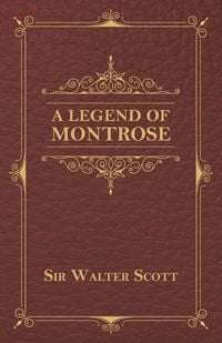 Produktbild: A Legend Of Montrose