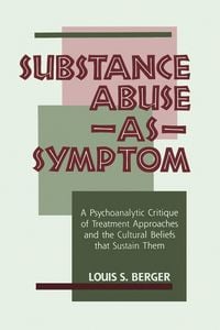 Produktbild: Substance Abuse as Symptom