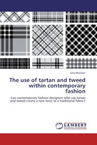 Produktbild: Maclean, J: Use of tartan and tweed within contemporary fash