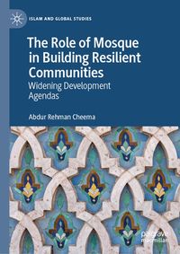 Produktbild: The Role of Mosque in Building Resilient Communities