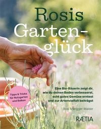 Produktbild: Rosis Gartengl&uuml;ck