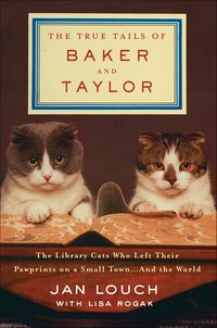 Produktbild: The True Tails of Baker and Taylor