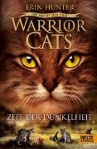 Produktbild: Warrior Cats - Die Macht der drei 3/4. Zeit der Dunkelheit