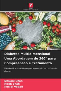 Produktbild: Diabetes Multidimensional Uma Abordagem de 360&deg; para Compreens&atilde;o e Tratamento