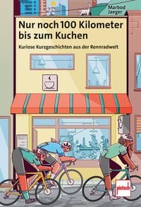 Produktbild: Nur noch 100 Kilometer bis zum Kuchen
