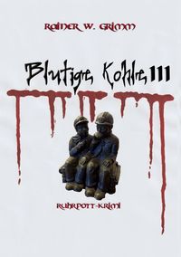 Produktbild: Blutige Kohle III