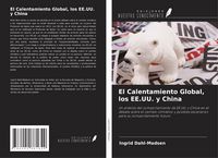 Produktbild: El Calentamiento Global, los EE.UU. y China