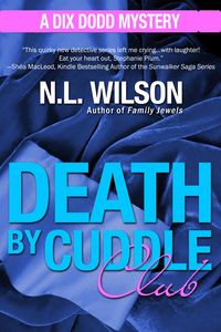 Produktbild: Death by Cuddle Club (Dix Dodd Mysteries, #3)
