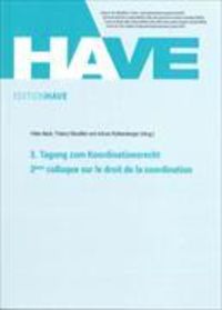Produktbild: 3. Tagung zum Koordinationsrecht / 3&egrave;me colloque sur le droit de la coordination