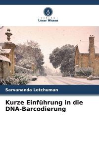 Produktbild: Kurze Einf&uuml;hrung in die DNA-Barcodierung