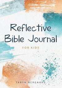 Produktbild: Reflective Bible Journal for Kids