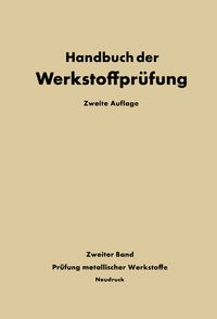 Produktbild: Die Pr&uuml;fung der metallischen Werkstoffe