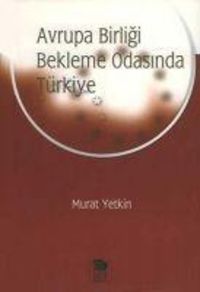 Produktbild: Avrupa Birligi Bekleme Odasinda T&uuml;rkiye