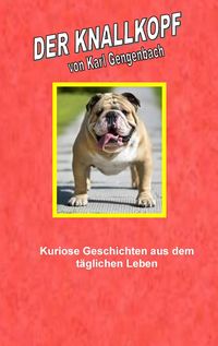 Produktbild: Der Knallkopf