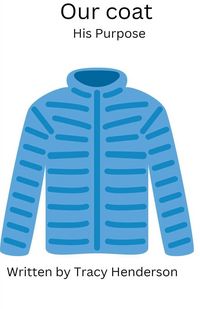 Produktbild: Our Coat. His Purpose