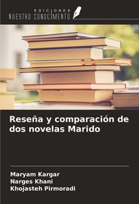 Produktbild: Rese&ntilde;a y comparaci&oacute;n de dos novelas Marido