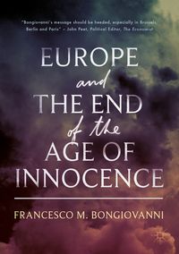 Produktbild: Europe and the End of the Age of Innocence