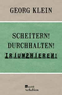 Produktbild: Scheitern! Durchhalten! Triumphieren!