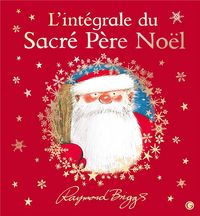 Produktbild: L'int&eacute;grale du sacr&eacute; P&egrave;re No&euml;l