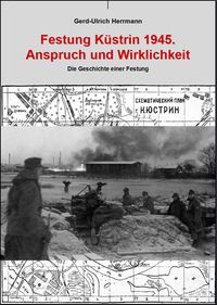 Produktbild: Festung K&uuml;strin 1945.