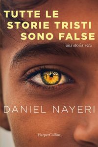 Produktbild: Tutte le storie tristi sono false