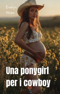 Produktbild: Una Ponygirl per i Cowboy