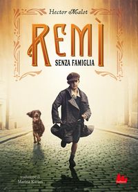 Produktbild: R&eacute;mi. Senza famiglia