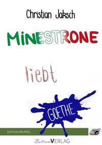 Produktbild: Minestrone liebt Goethe