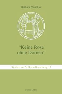 Produktbild: &laquo;Keine Rose ohne Dornen&raquo;